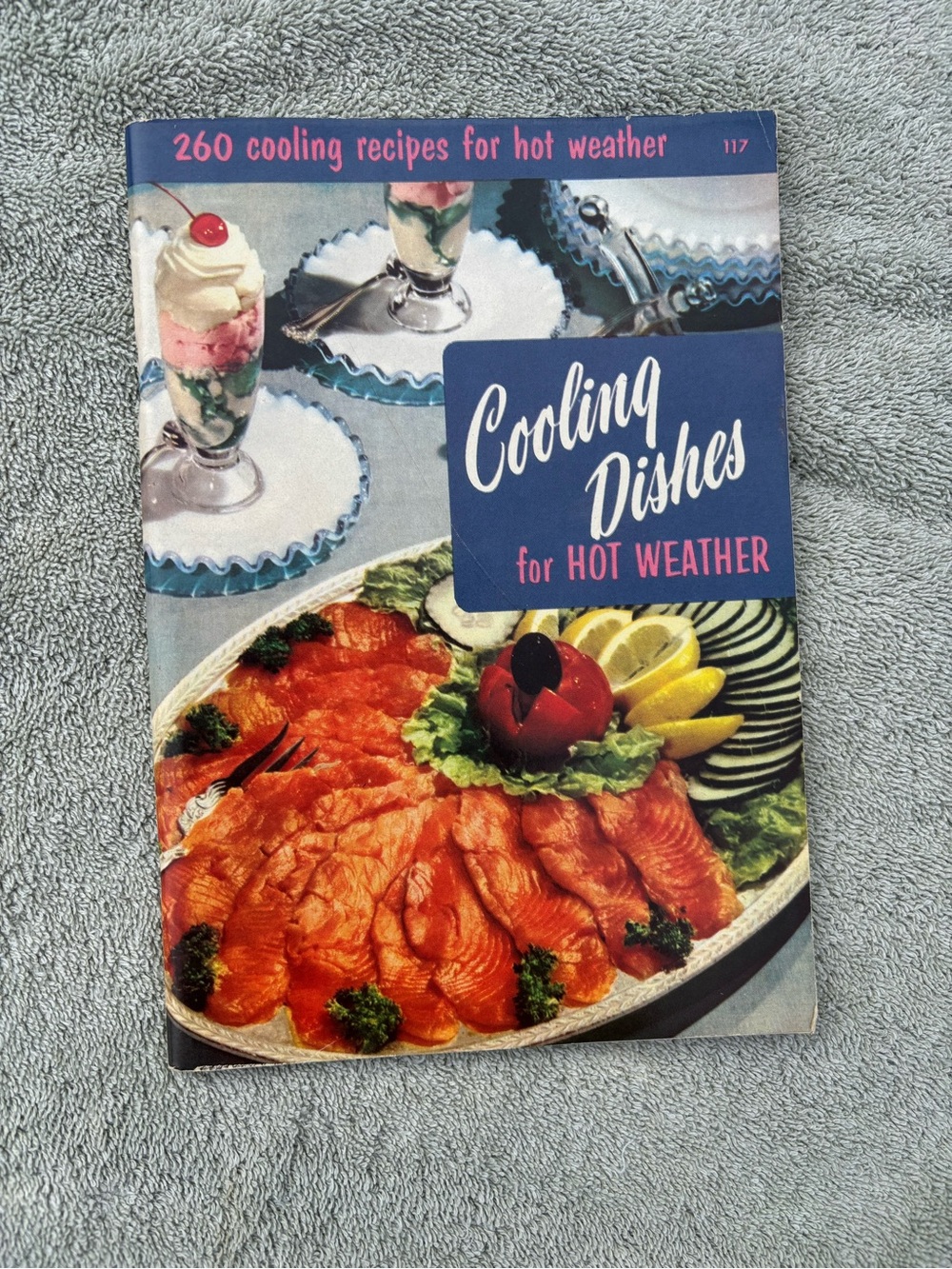 Culinary Arts Institute Cooling Dishes for Hot Weather - 1956 Vtg Recipe Book